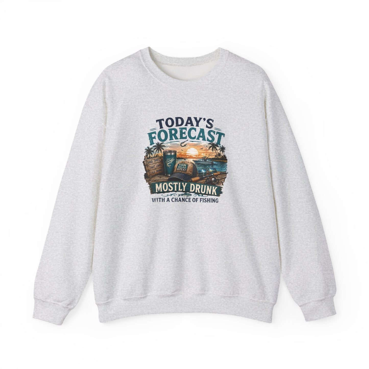 Crewneck Sweatshirt — "Today's Forecast: Mostly Drunk with a Chance of Fishing" Vintage Fishing Crewneck