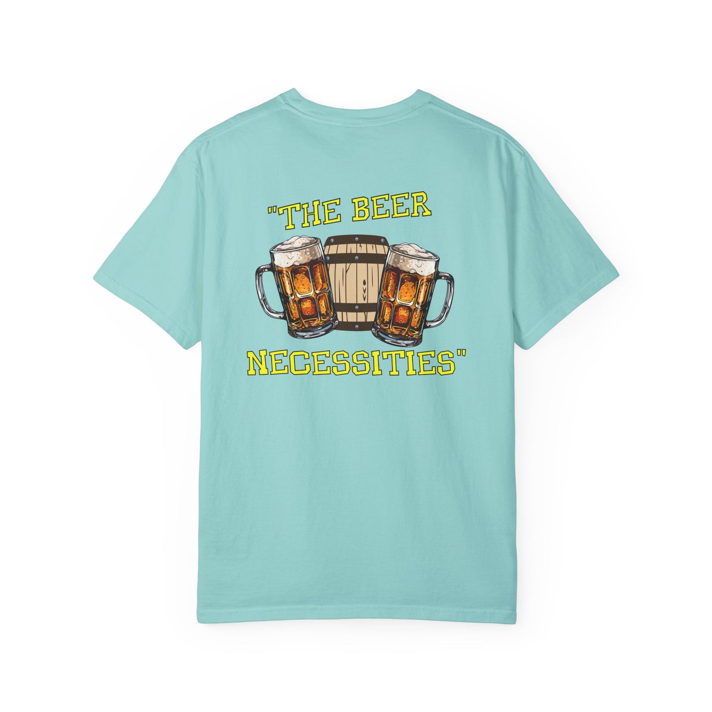 Resort Collection The Beer Necessities Unisex Garment-Dyed T-shirt -at Caribbean Rays