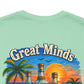 "Great Minds Drink A Like" Tropical Beach Liquor Graphic Tee