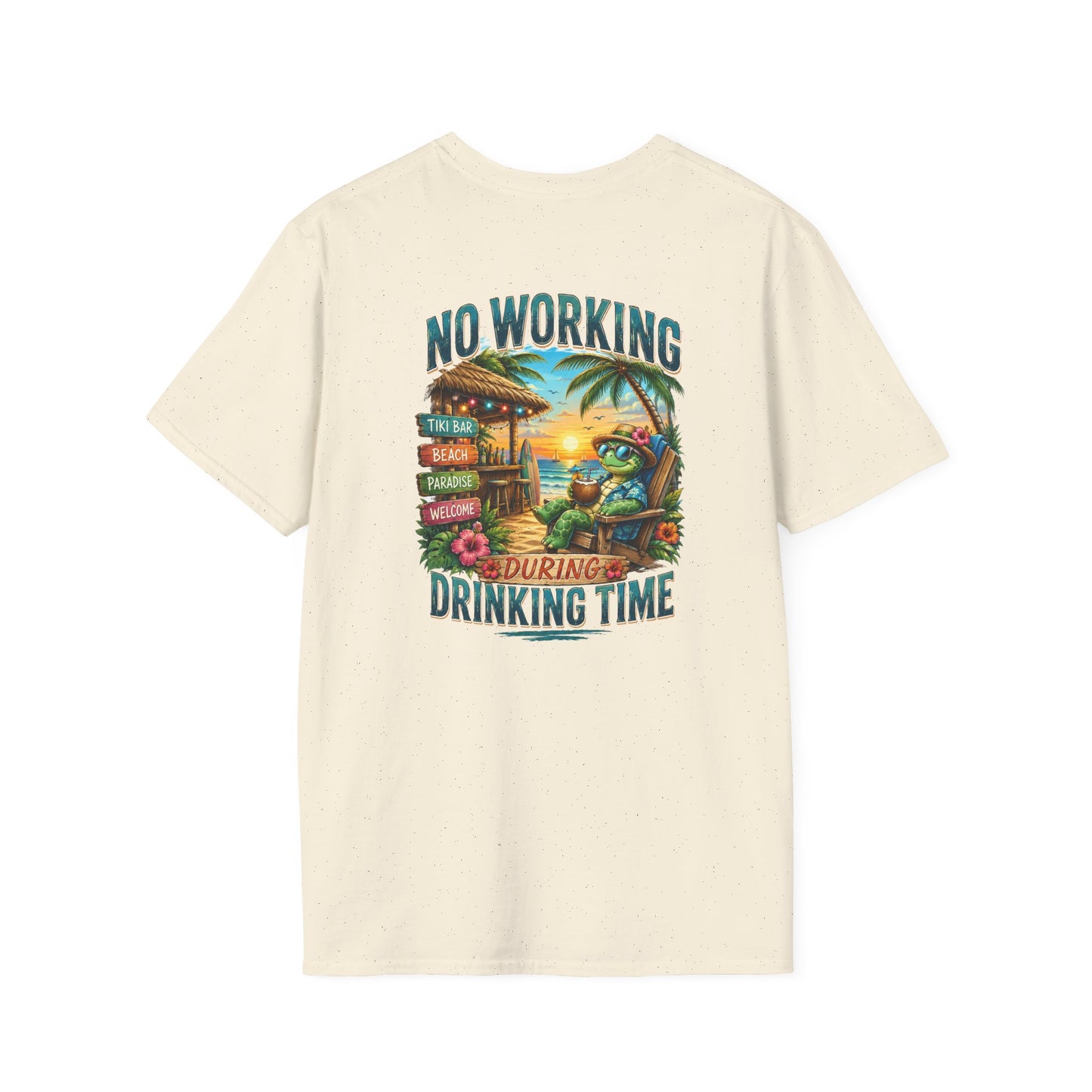 No Working During Drinking Time Unisex Softstyle T-Shirt