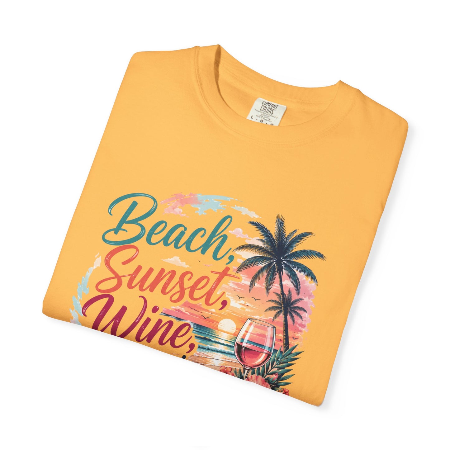 Beach Sunset Wine T-Shirt — "Beach, Sunset, Wine, Perfect Day" Tropical Graphic Tee