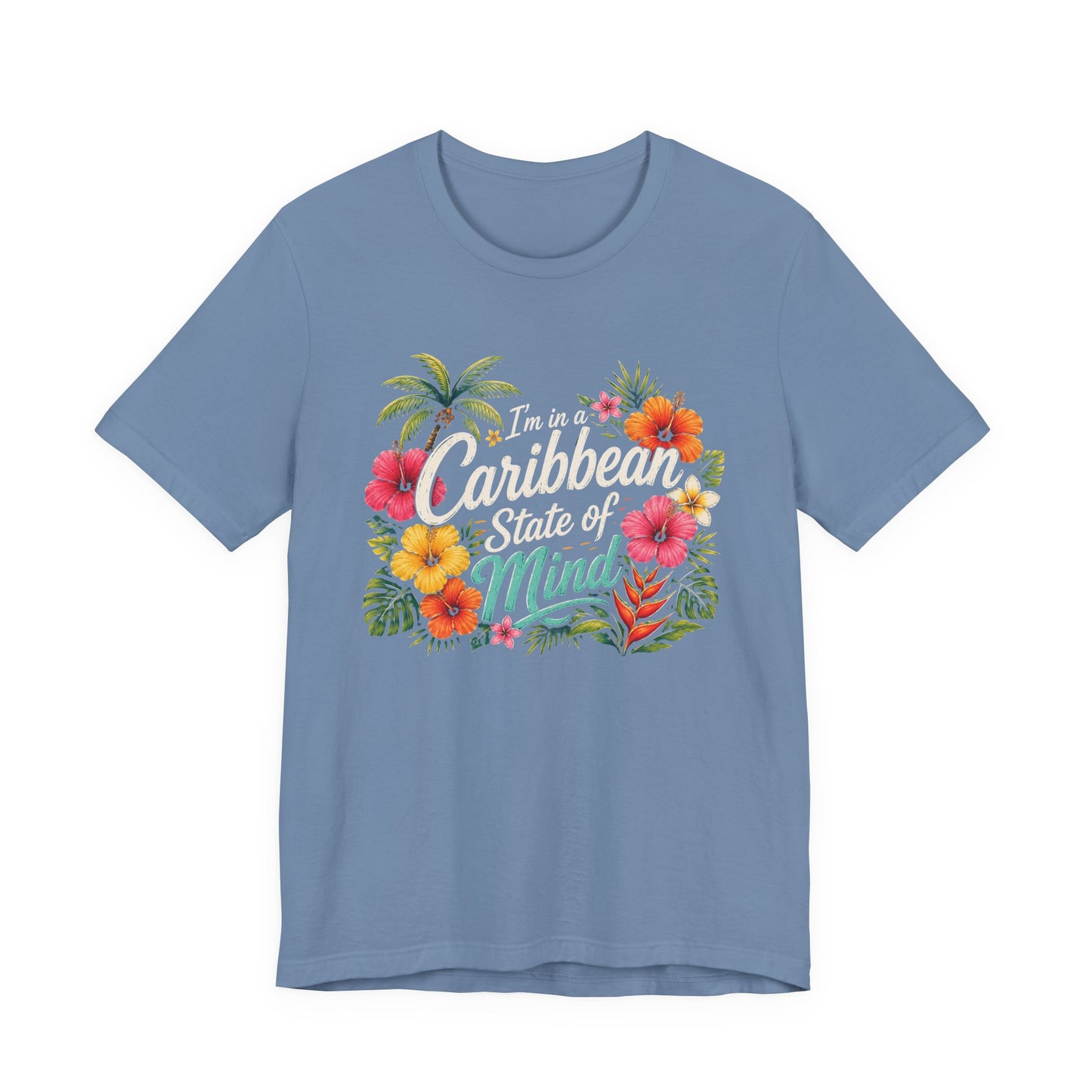 Caribbean State of Mind Tee — Tropical Floral Vacation T‑Shirt