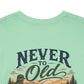 T-Shirt — "Never Too Old to Fish" Fishing Tee (Sunset Lake Design)