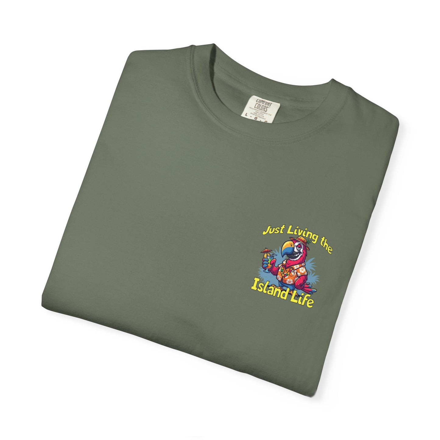 Island Life T-Shirt — Just Living the Island Life Parrot Graphic