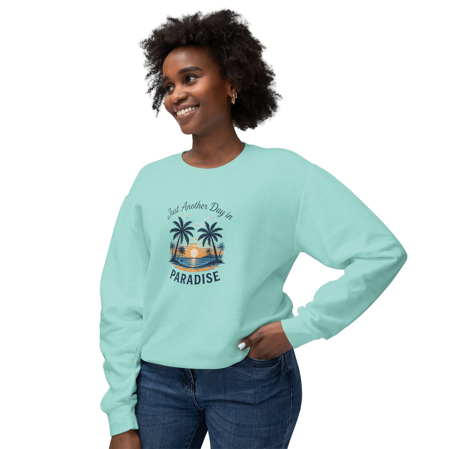 Paradise Sunset Crewneck — "Just Another Day in Paradise" Sweatshirt