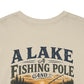 Fishing Tee — "A Lake, A Fishing Pole, A Beer" Graphic Shirt