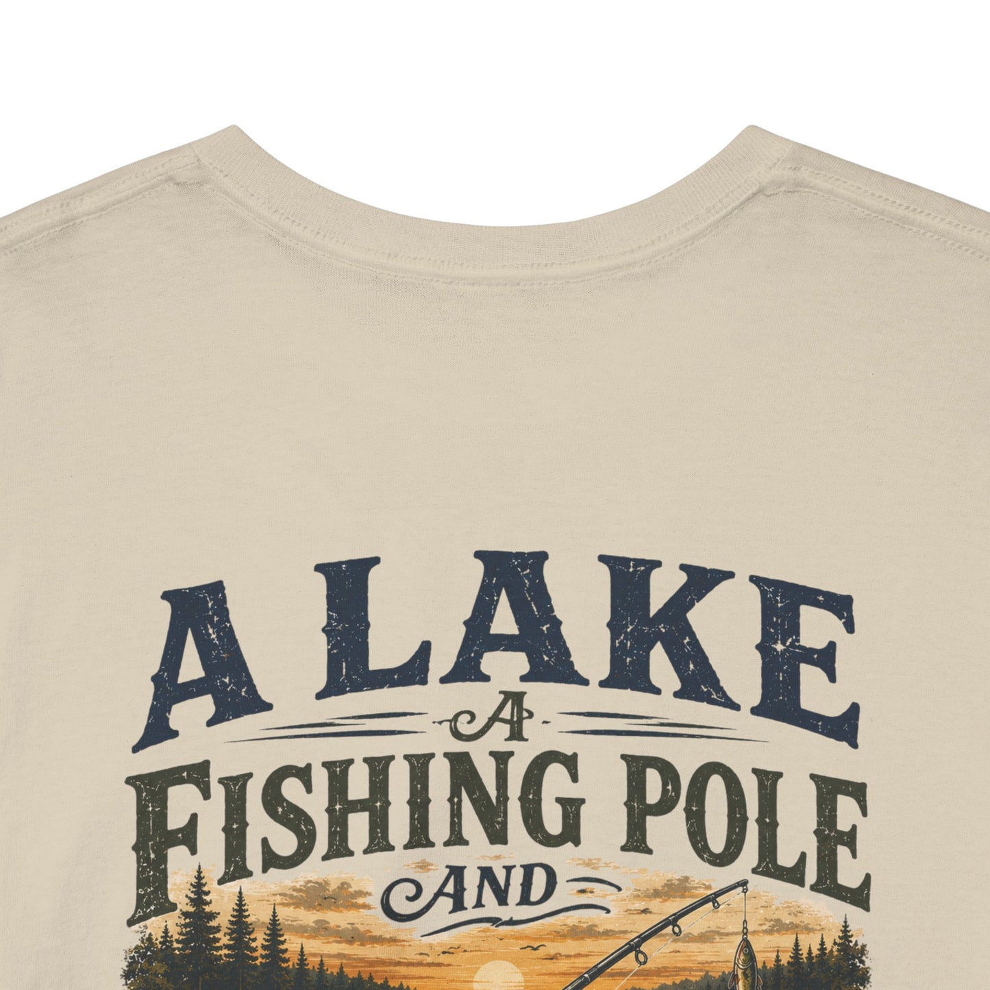 Fishing Tee — "A Lake, A Fishing Pole, A Beer" Graphic Shirt