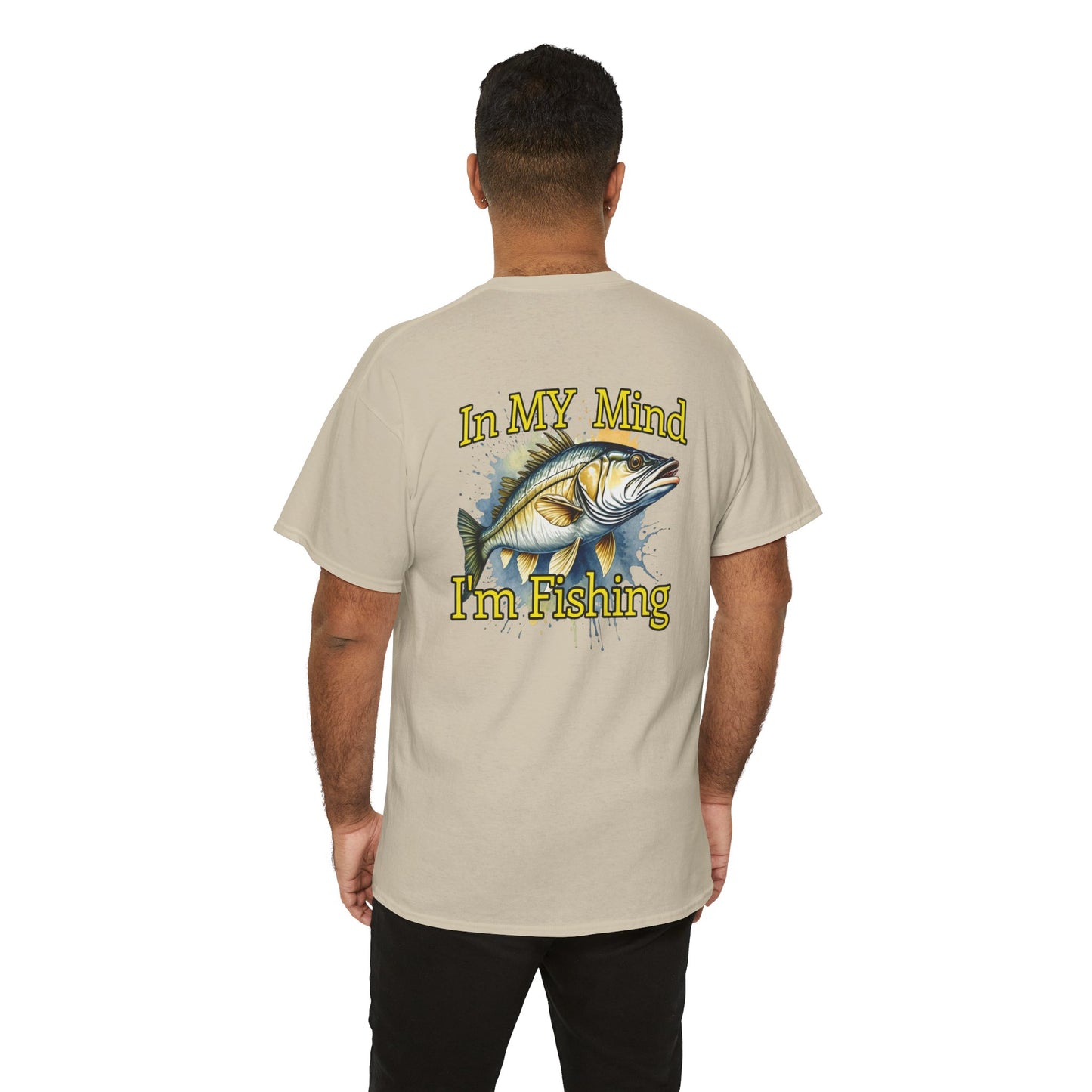 Fishing T-Shirt — “In My Mind I’m Fishing” Graphic Tee for Anglers