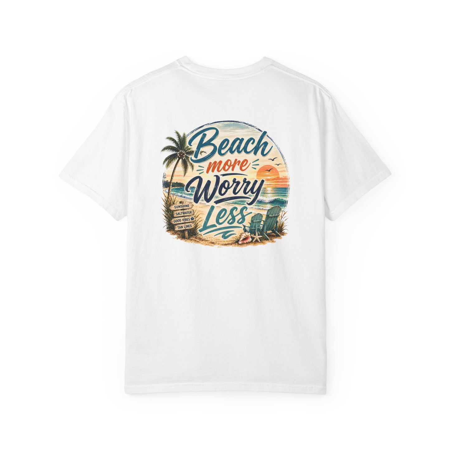 Beach More Worry Less T-Shirt