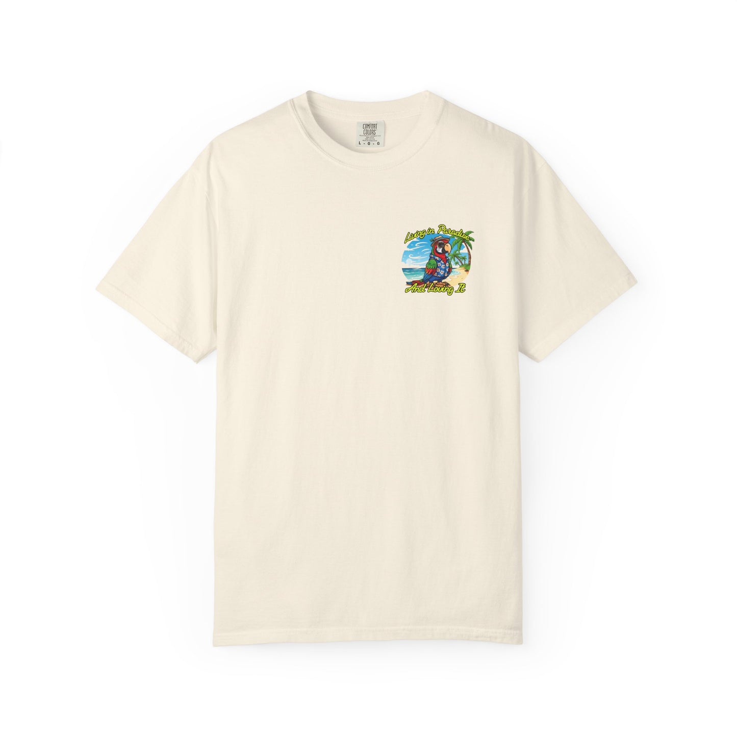 T-Shirt — "Living in Paradise and Loving It" Tropical Parrot Beach Tee