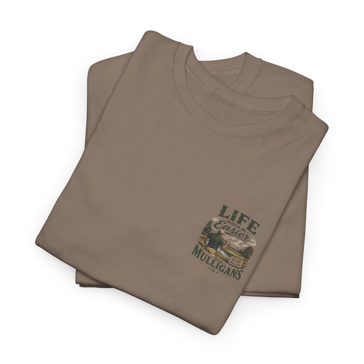 Mulligans Golf T-Shirt — “Life Would Be Easier With Mulligans” Vintage Golf Tee