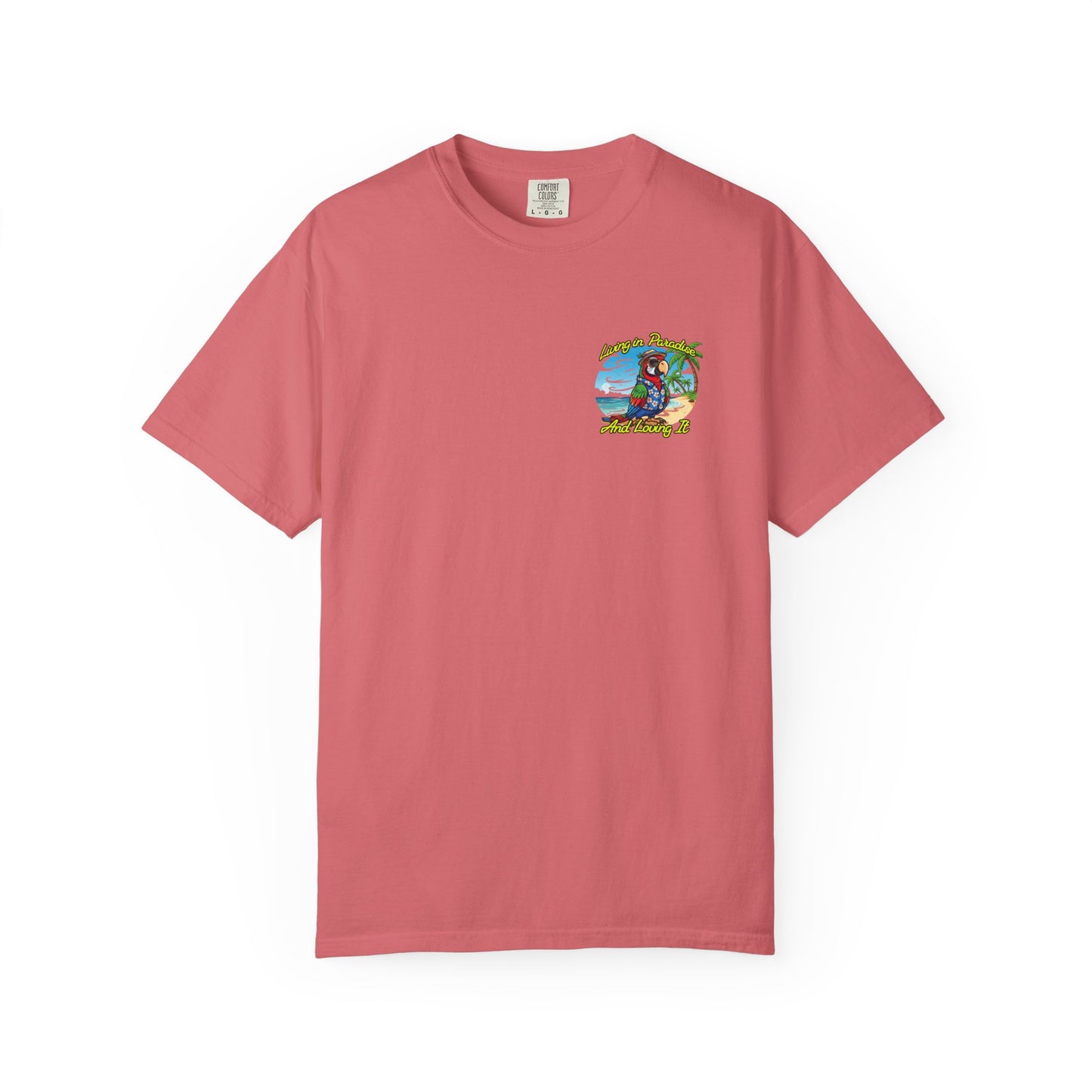 T-Shirt — "Living in Paradise and Loving It" Tropical Parrot Beach Tee