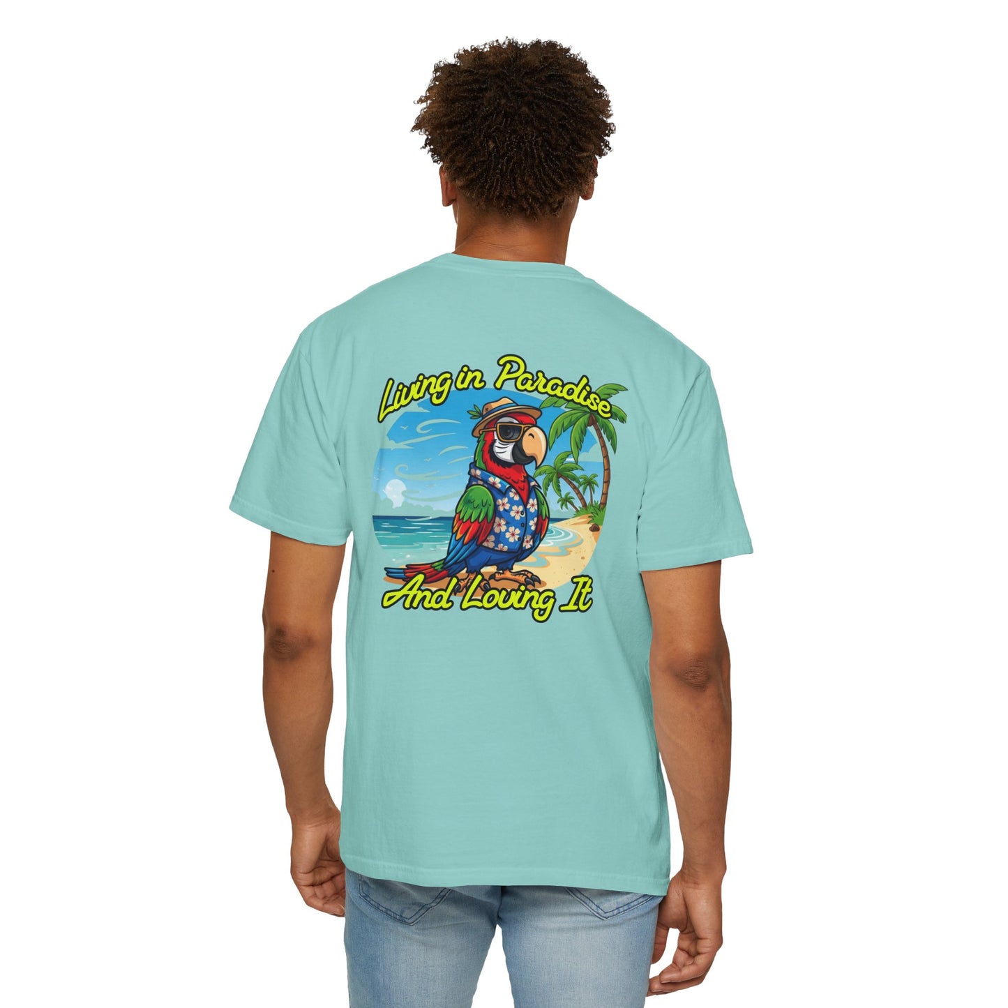 T-Shirt — "Living in Paradise and Loving It" Tropical Parrot Beach Tee