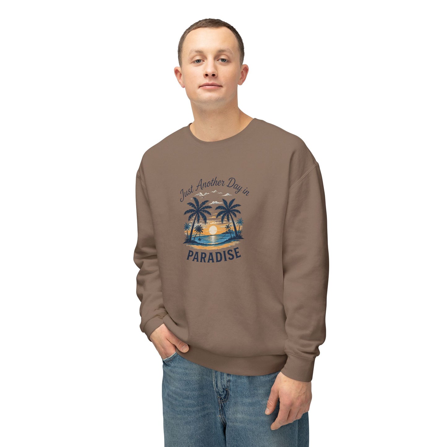 Paradise Sunset Crewneck — "Just Another Day in Paradise" Sweatshirt