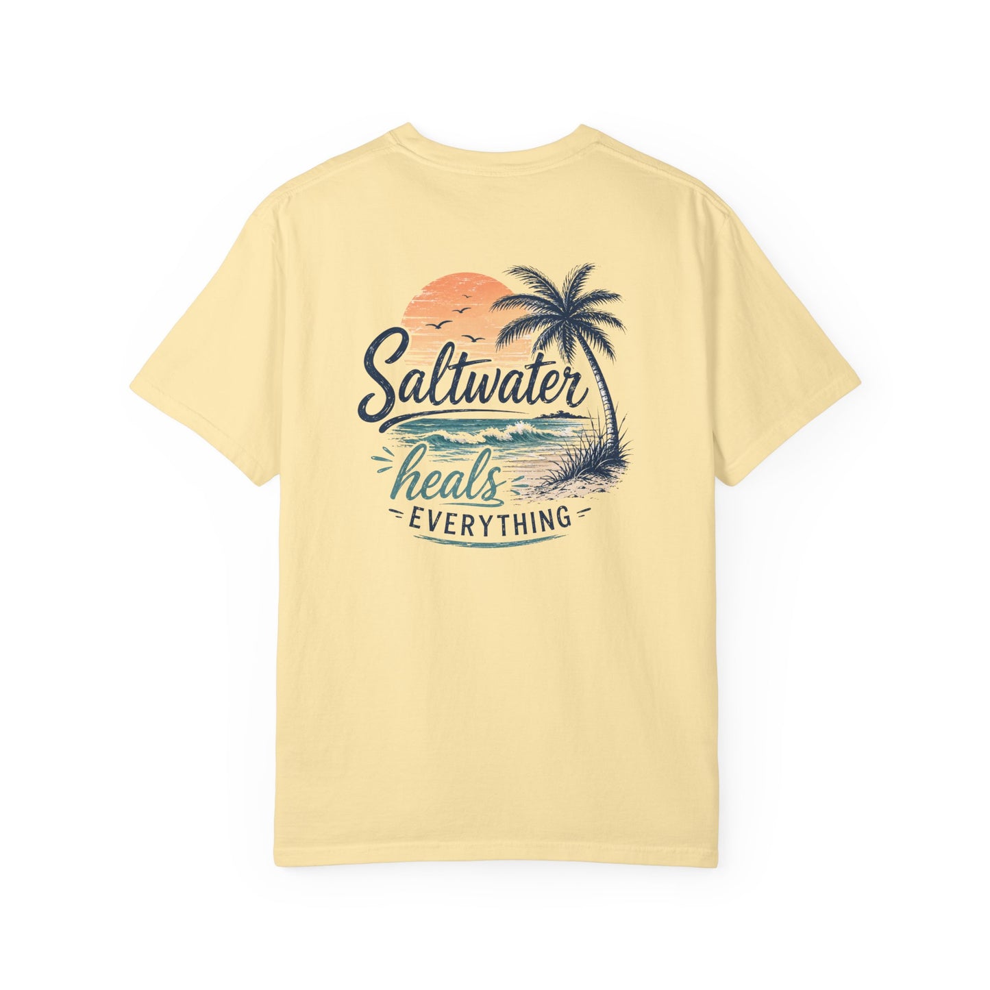 Saltwater Heals Everything T-Shirt