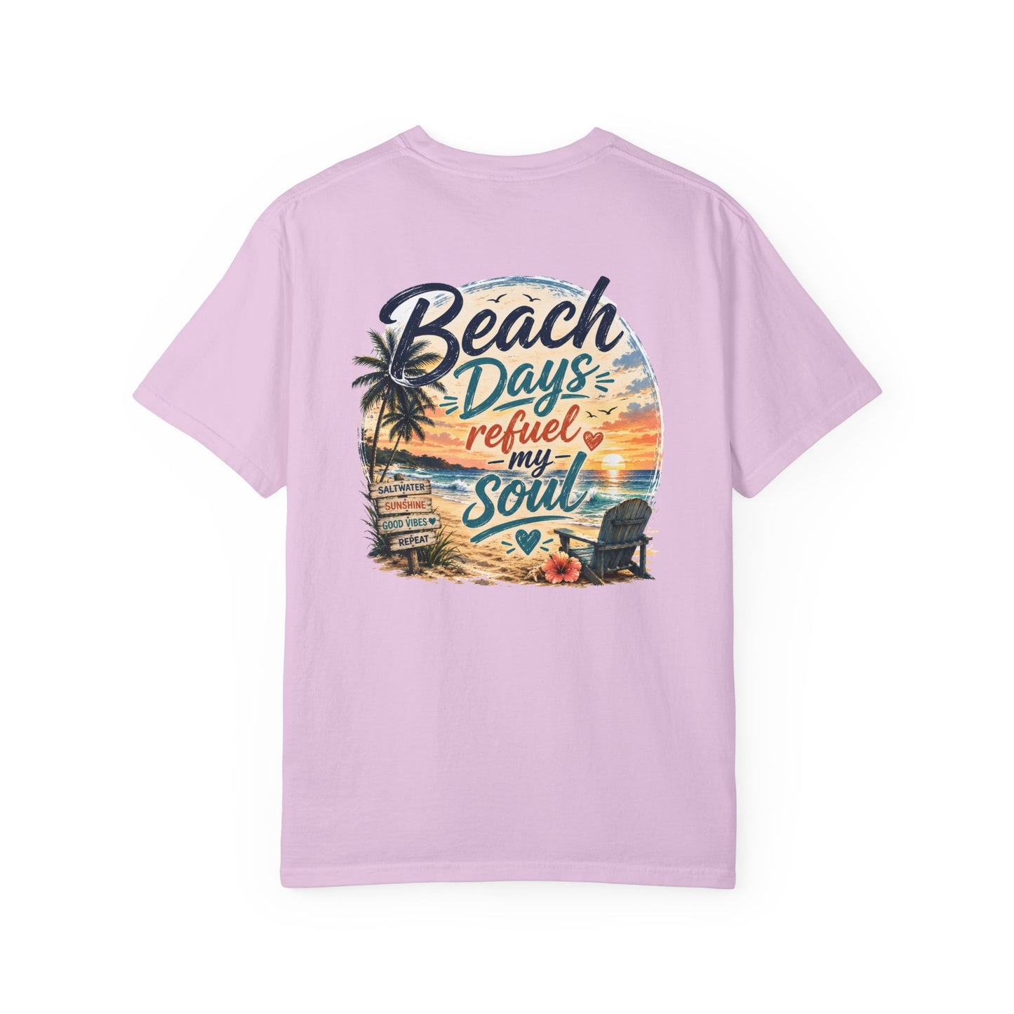 Beach Days T-Shirt — "Beach Days Refuel My Soul" Graphic Tee