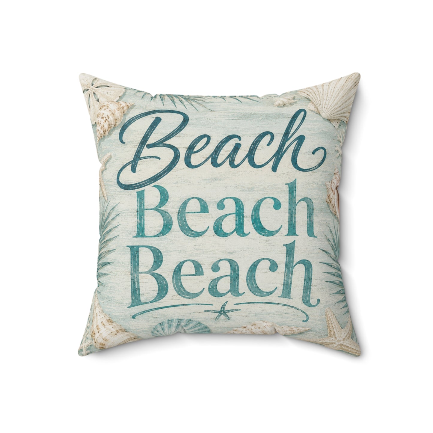 Beach Beach Beach Spun Polyester Square Pillow
