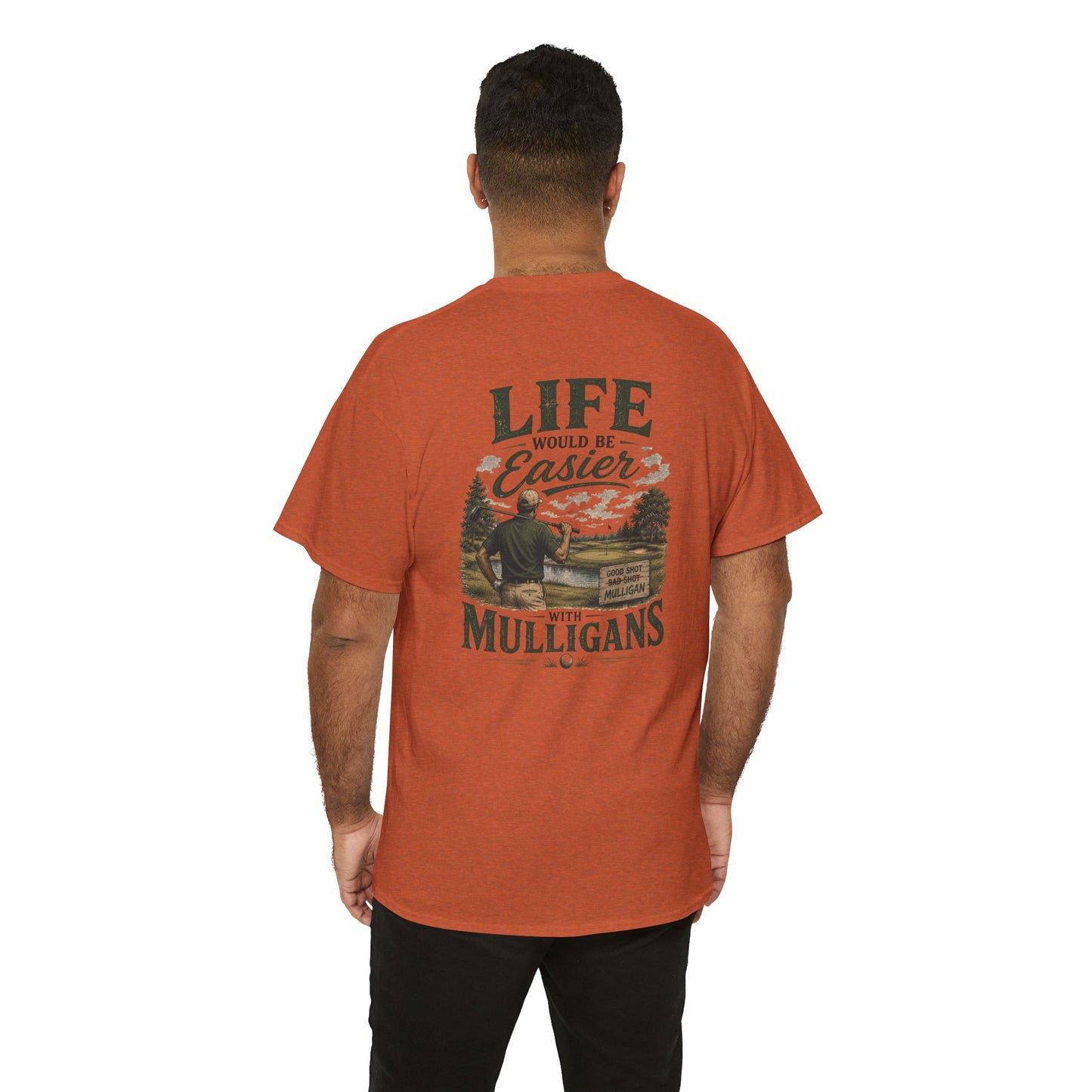 Mulligans Golf T-Shirt — “Life Would Be Easier With Mulligans” Vintage Golf Tee