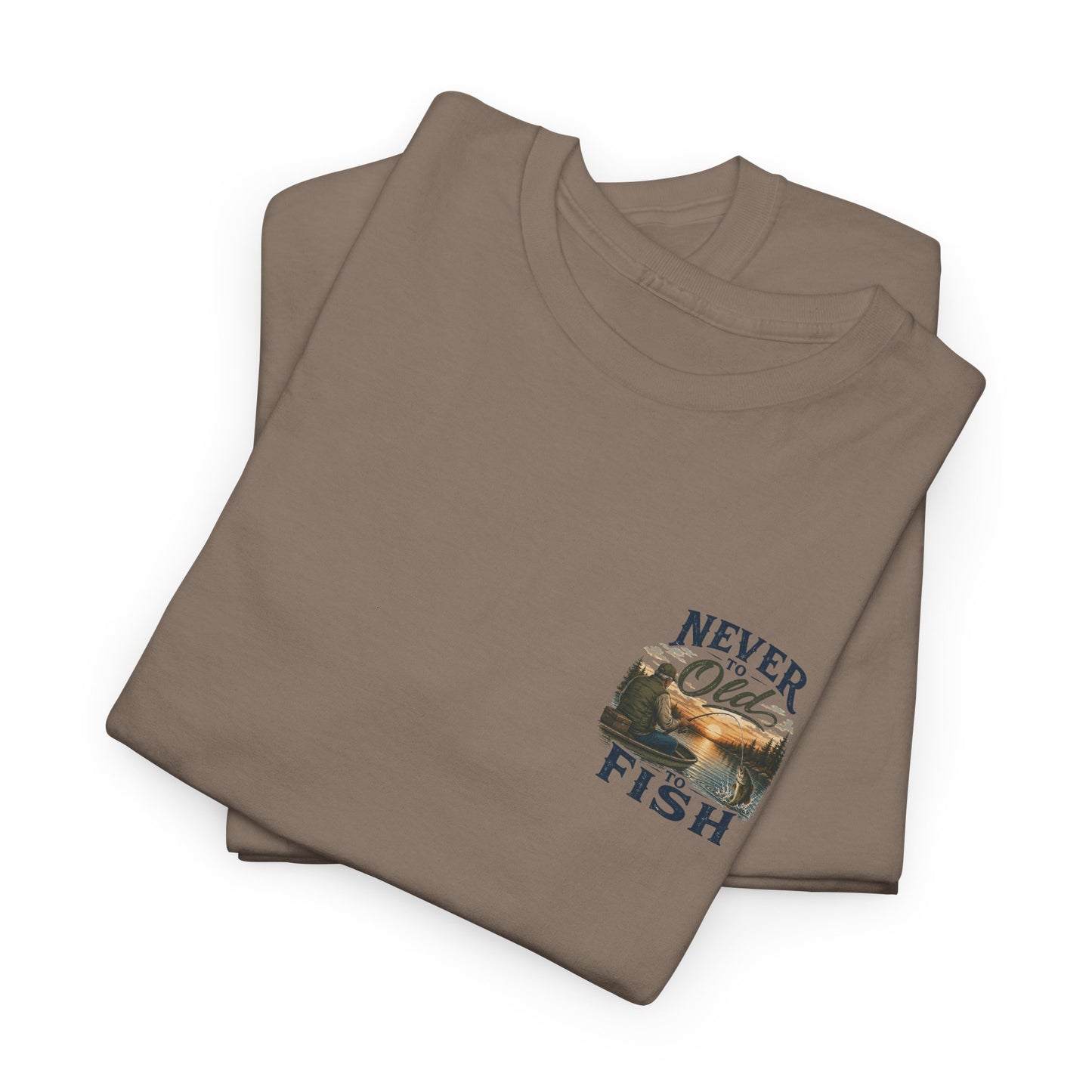T-Shirt — "Never Too Old to Fish" Fishing Tee (Sunset Lake Design)
