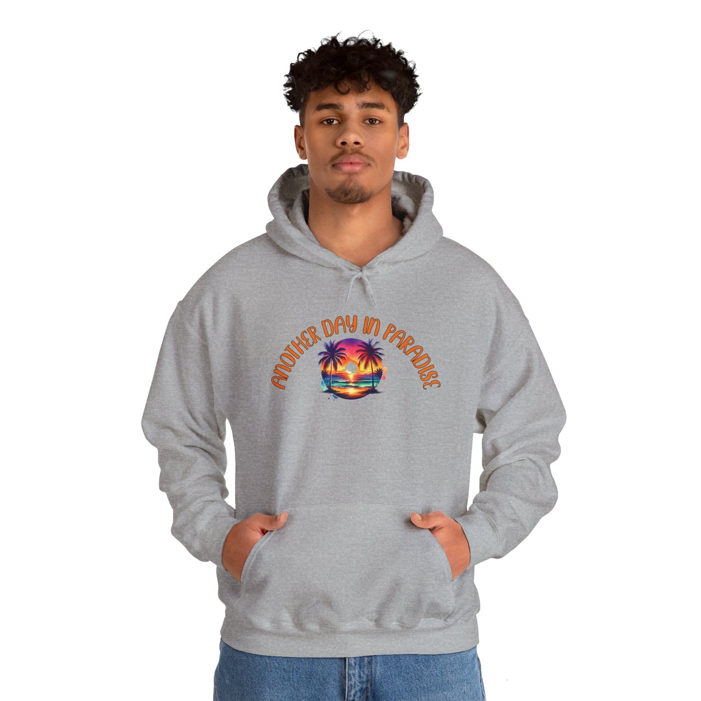 'Another Day in Paradise' Unisex Hoodie - Relaxed Tropical Vibe Sweatshirt