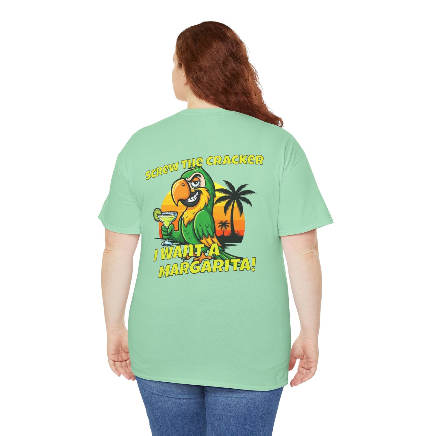 Screw the Cracker I Want a Margarita" T-Shirt Tropical Parrot Cocktail Tee