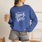 Beach Girl Sweatshirt — "I'm a Beach Girl" Cozy Crewneck