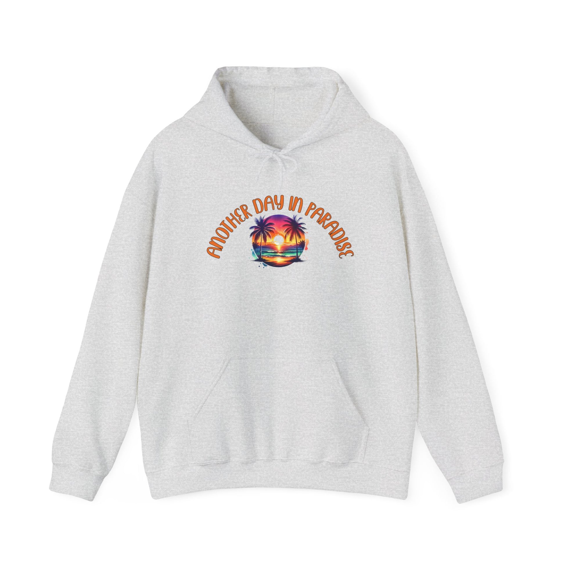 'Another Day in Paradise' Unisex Hoodie - Relaxed Tropical Vibe Sweatshirt -by Caribbean Rays