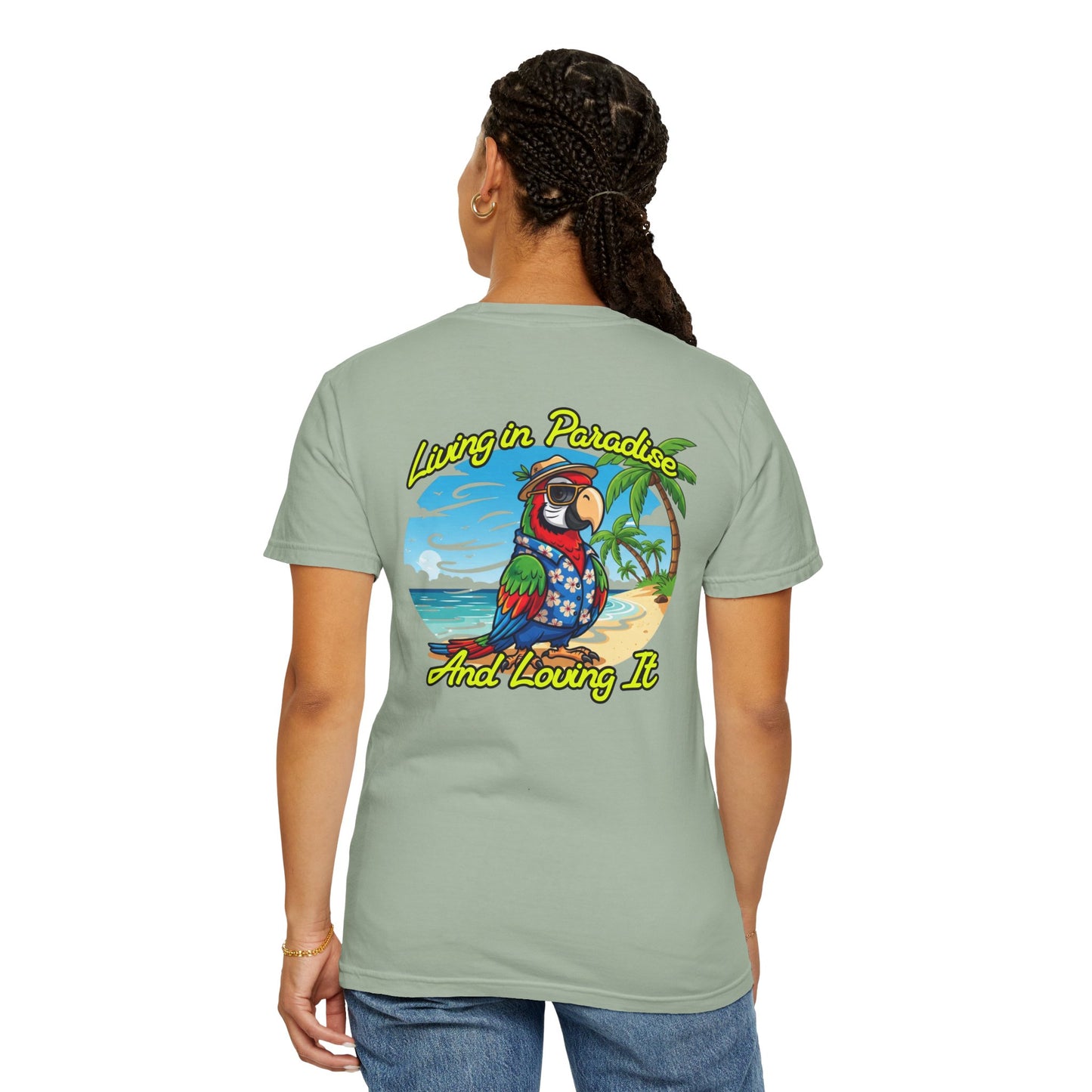 T-Shirt — "Living in Paradise and Loving It" Tropical Parrot Beach Tee