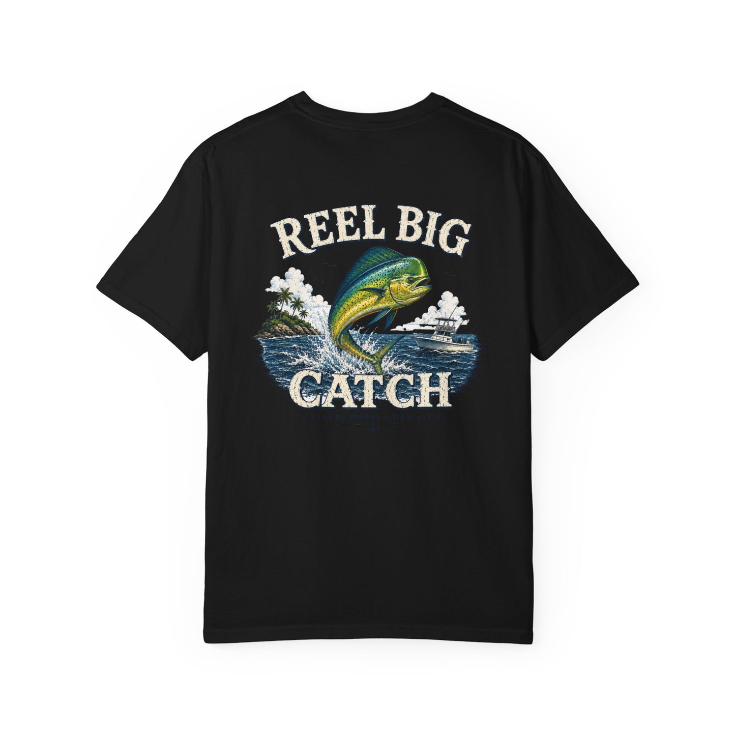 Reel Big Catch Mahi-Mahi T-Shirt, Bull Dolphin, Dorado