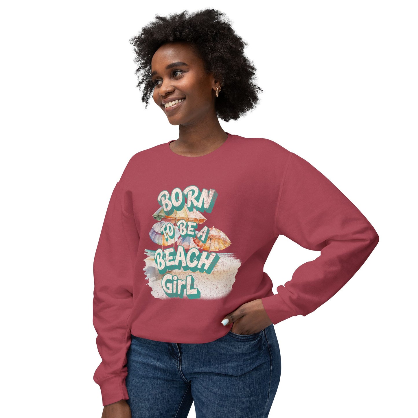 Born to Be a Beach Girl Crewneck  Lightweight Sweatshirt