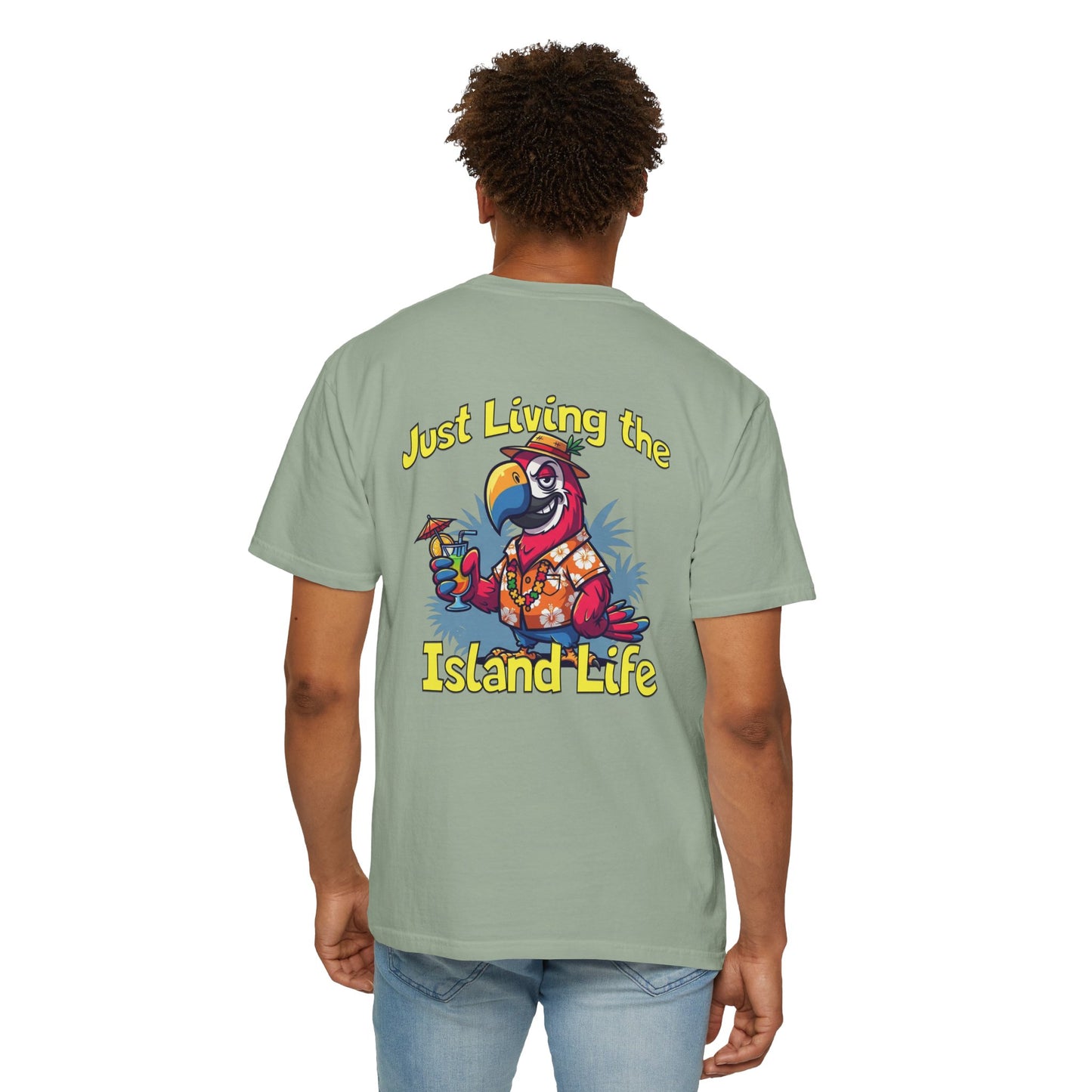Island Life T-Shirt — Just Living the Island Life Parrot Graphic