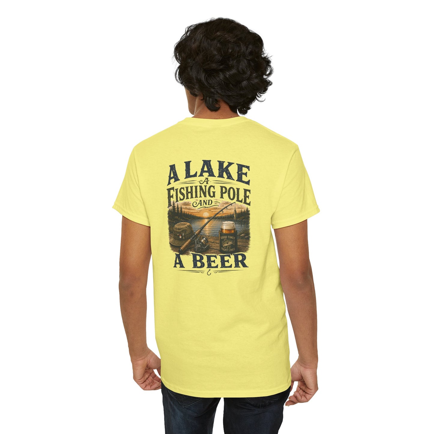 Fishing Tee — "A Lake, A Fishing Pole, A Beer" Graphic Shirt
