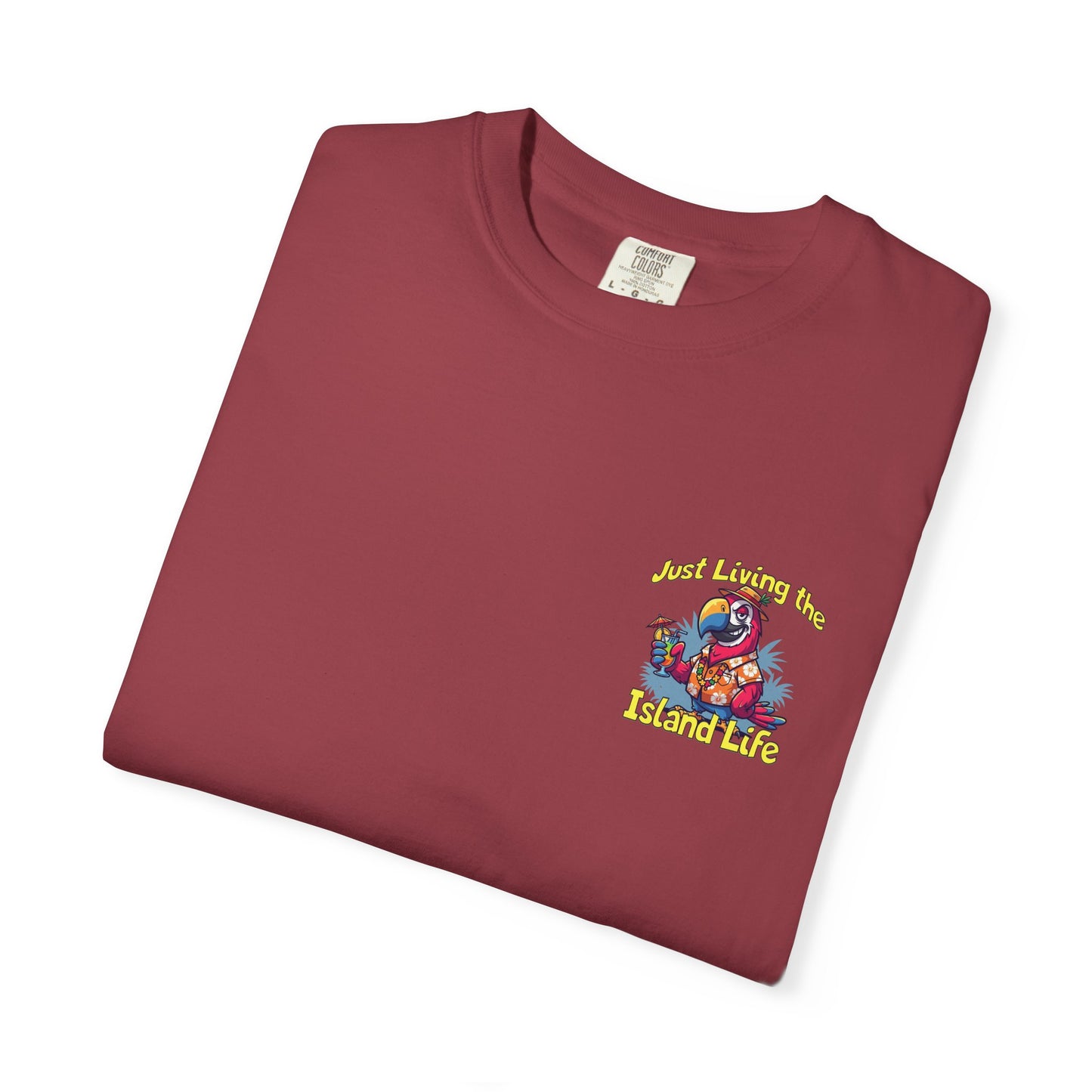 Island Life T-Shirt — Just Living the Island Life Parrot Graphic