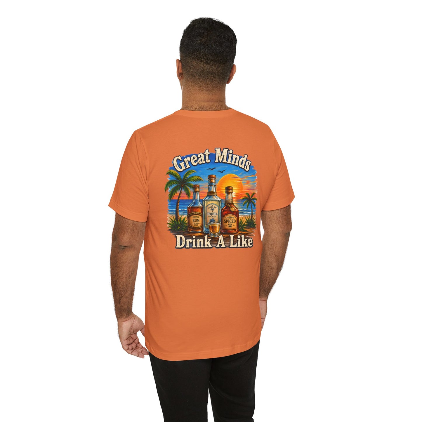 "Great Minds Drink A Like" Tropical Beach Liquor Graphic Tee