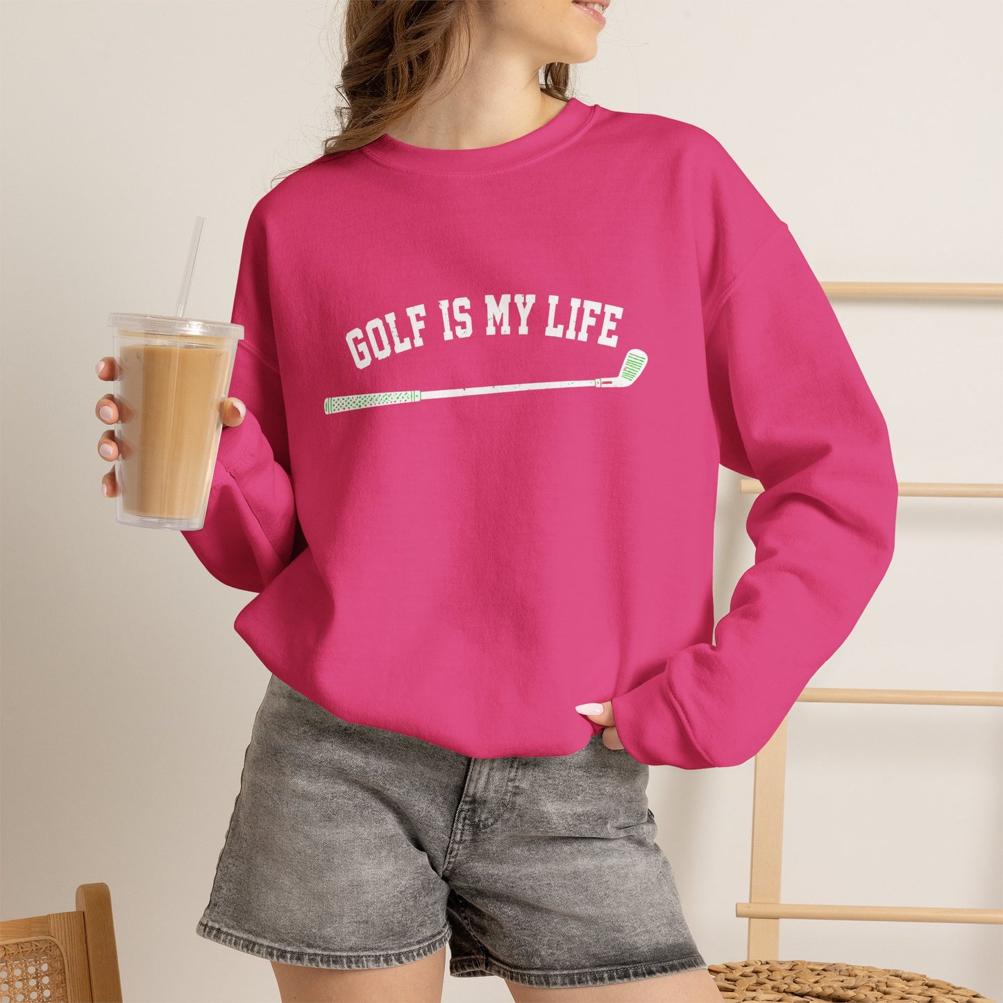Golf Is My Life Sweatshirt