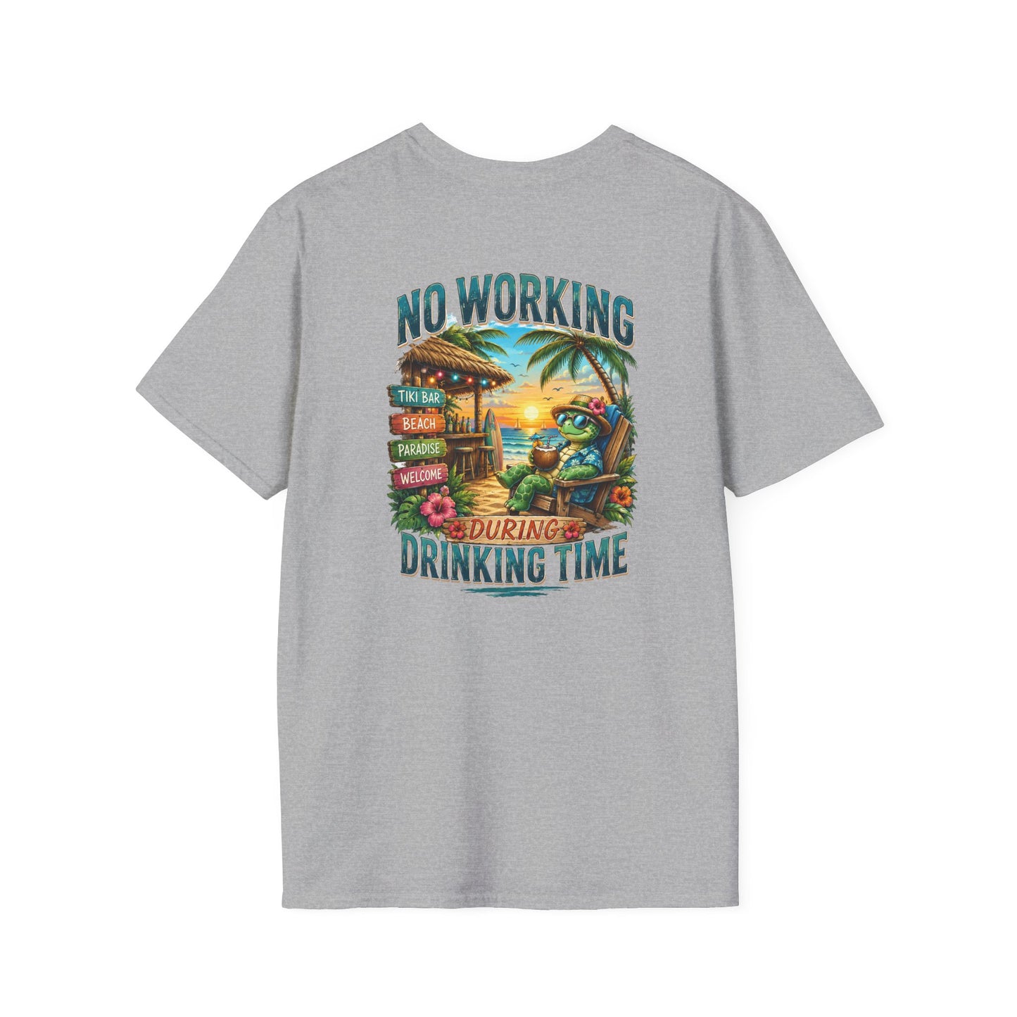 No Working During Drinking Time Unisex Softstyle T-Shirt