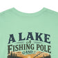 Fishing Tee — "A Lake, A Fishing Pole, A Beer" Graphic Shirt