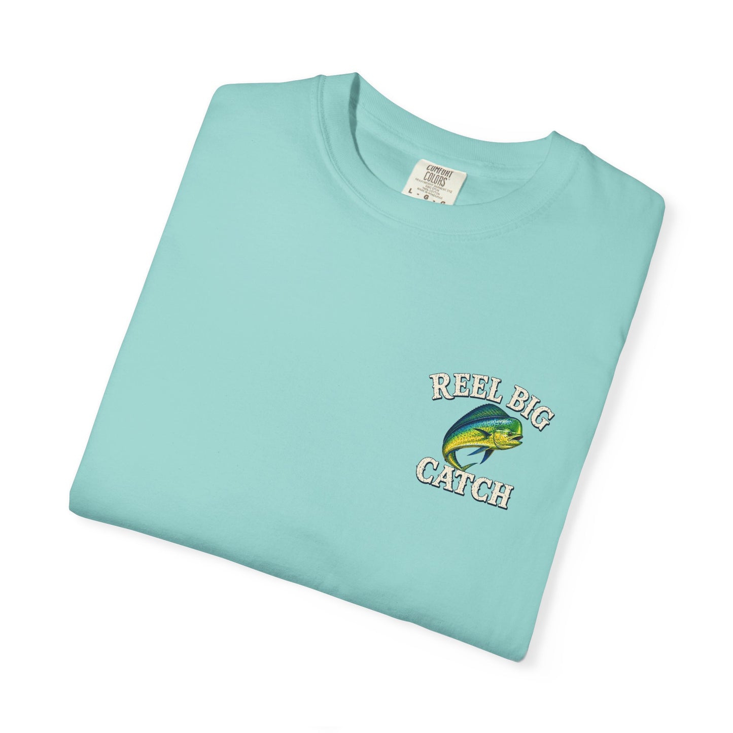 Reel Big Catch Mahi-Mahi T-Shirt, Bull Dolphin, Dorado