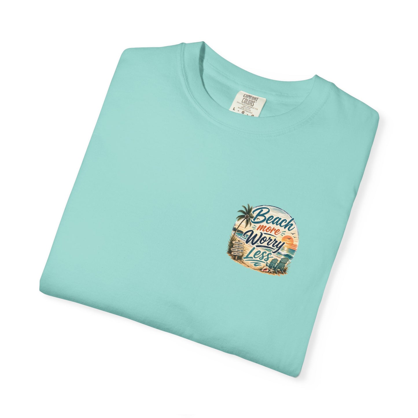 Beach More Worry Less T-Shirt