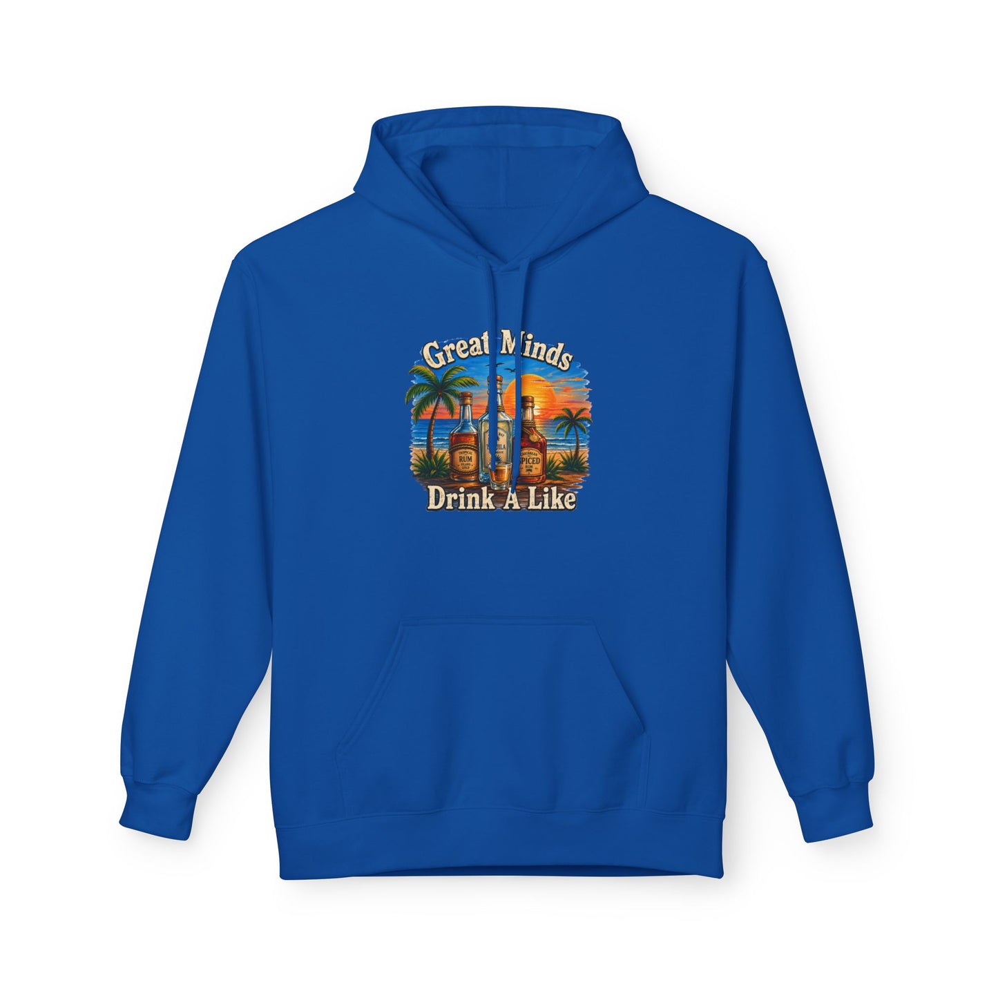 Great Minds Drink Alike Hoodie — Tropical Sunset Palm Beach Graphic Sweatshirt