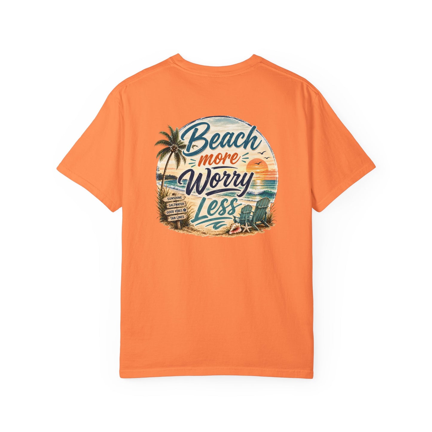 Beach More Worry Less T-Shirt