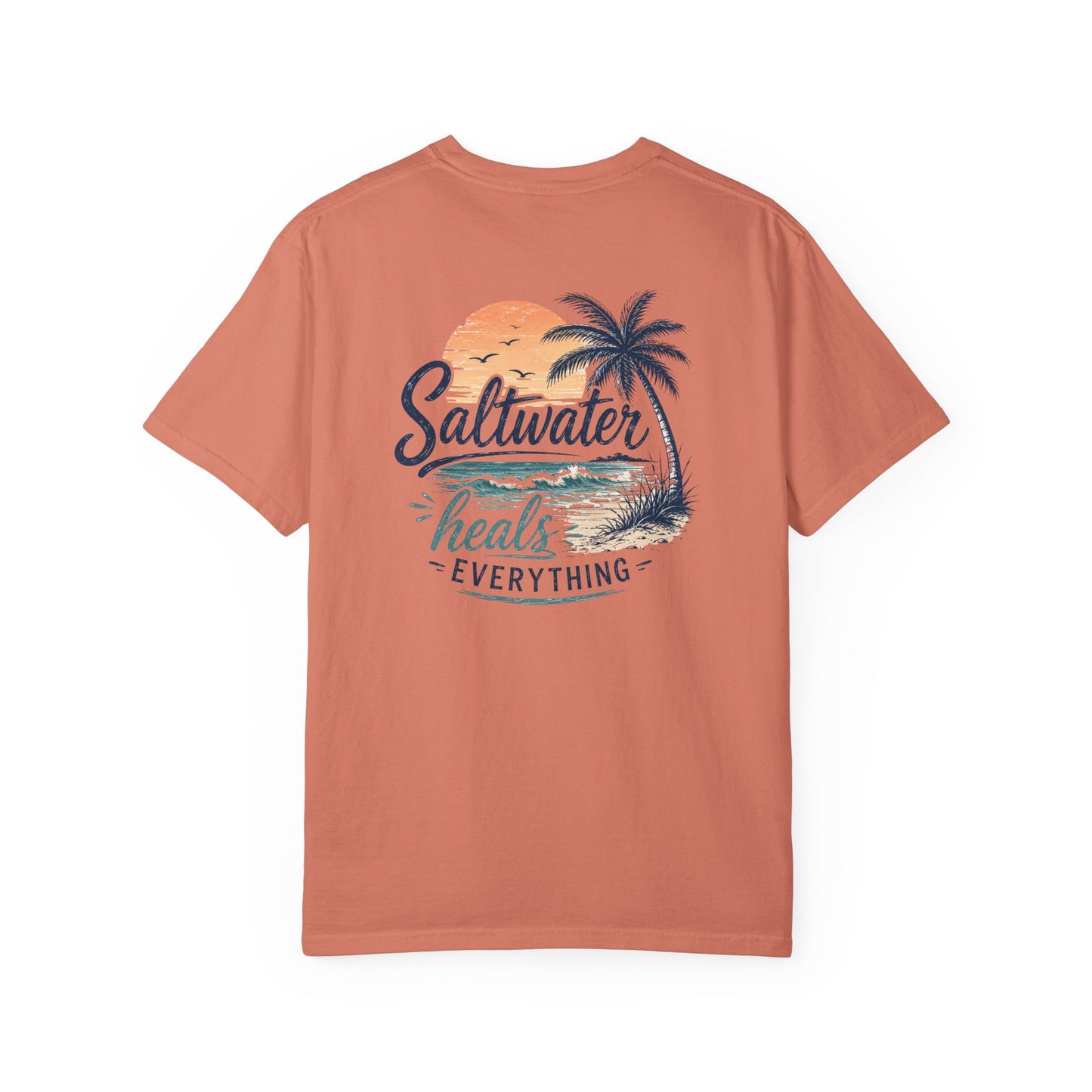Saltwater Heals Everything T-Shirt