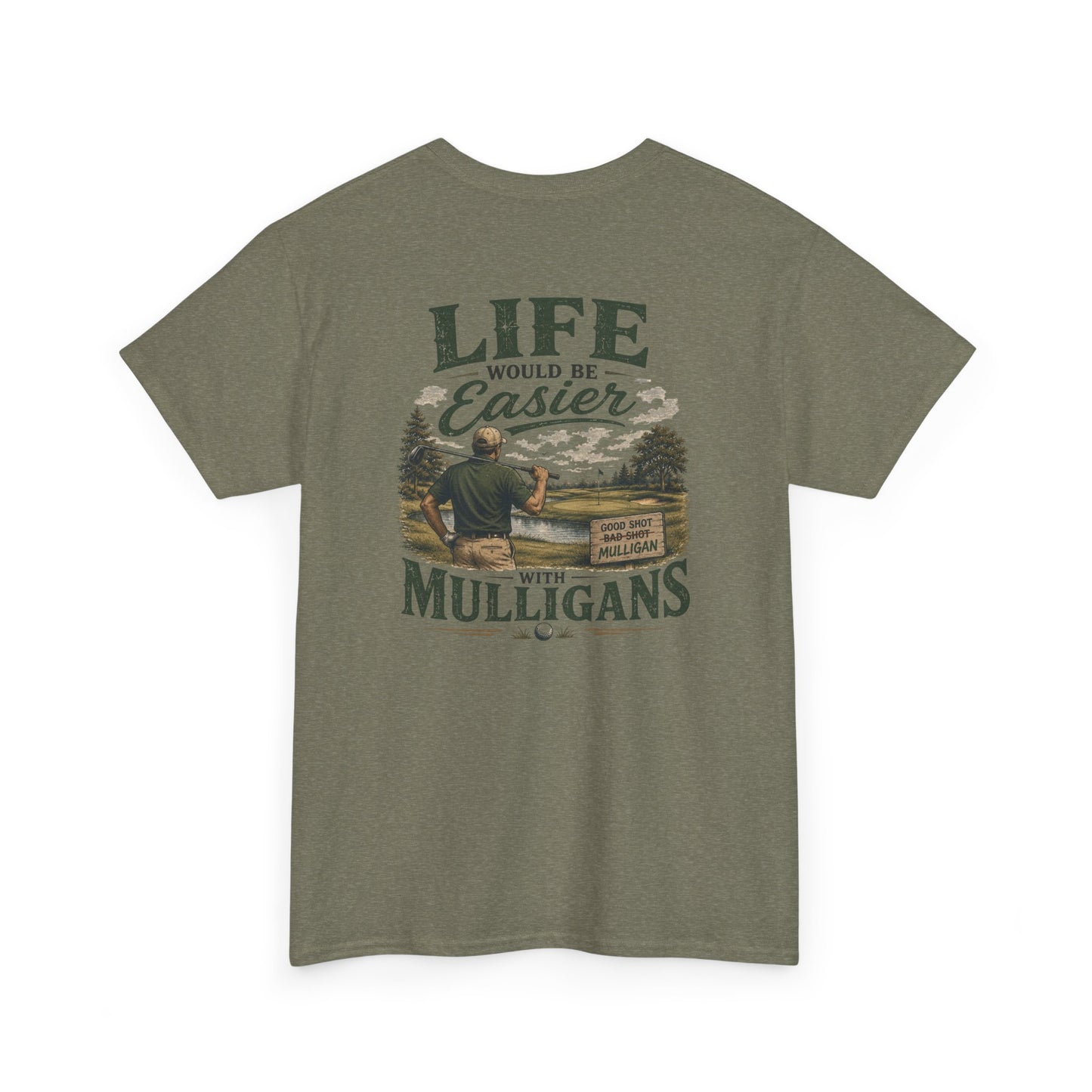 Mulligans Golf T-Shirt — “Life Would Be Easier With Mulligans” Vintage Golf Tee