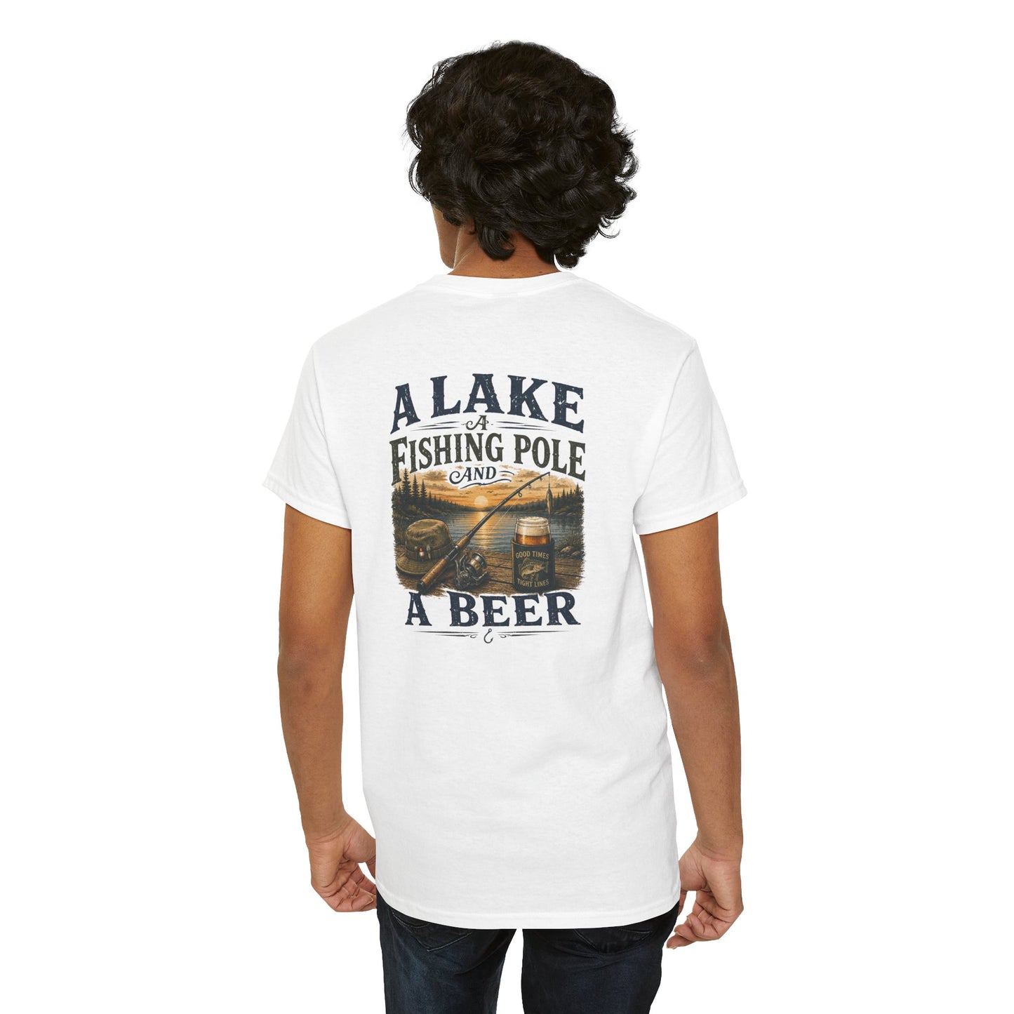 Fishing Tee — "A Lake, A Fishing Pole, A Beer" Graphic Shirt