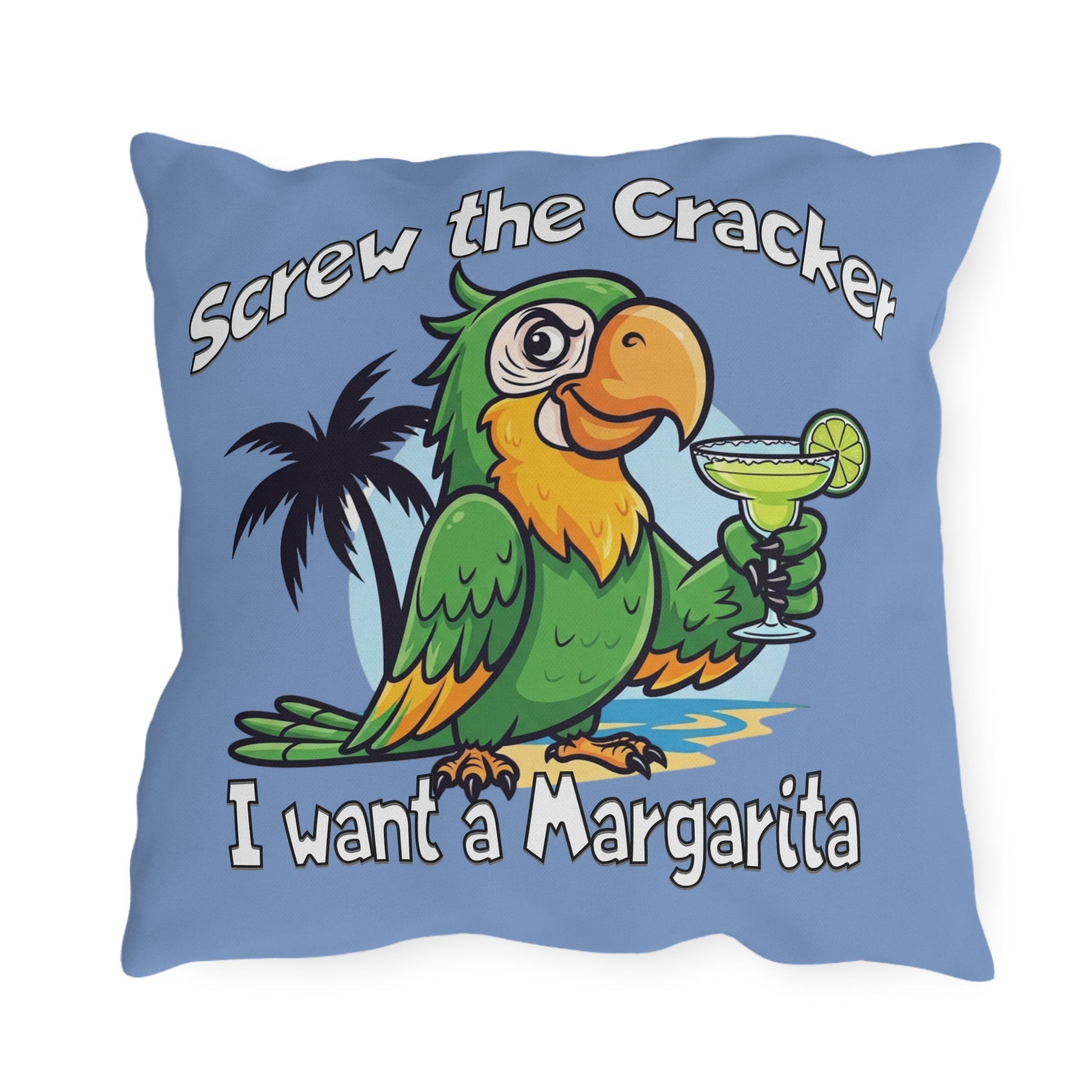 Pillow with a parrot holding a margarita and text on a blue background