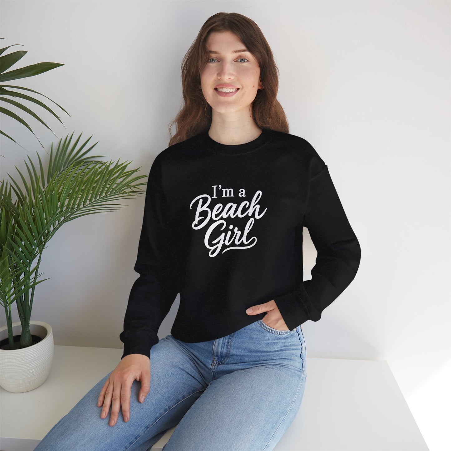 Beach Girl Sweatshirt — "I'm a Beach Girl" Cozy Crewneck