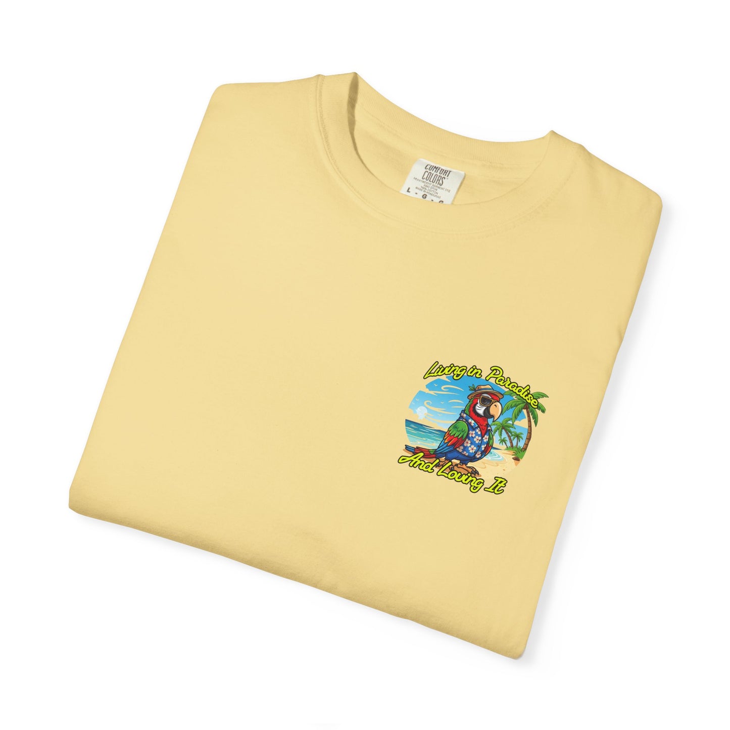 T-Shirt — "Living in Paradise and Loving It" Tropical Parrot Beach Tee