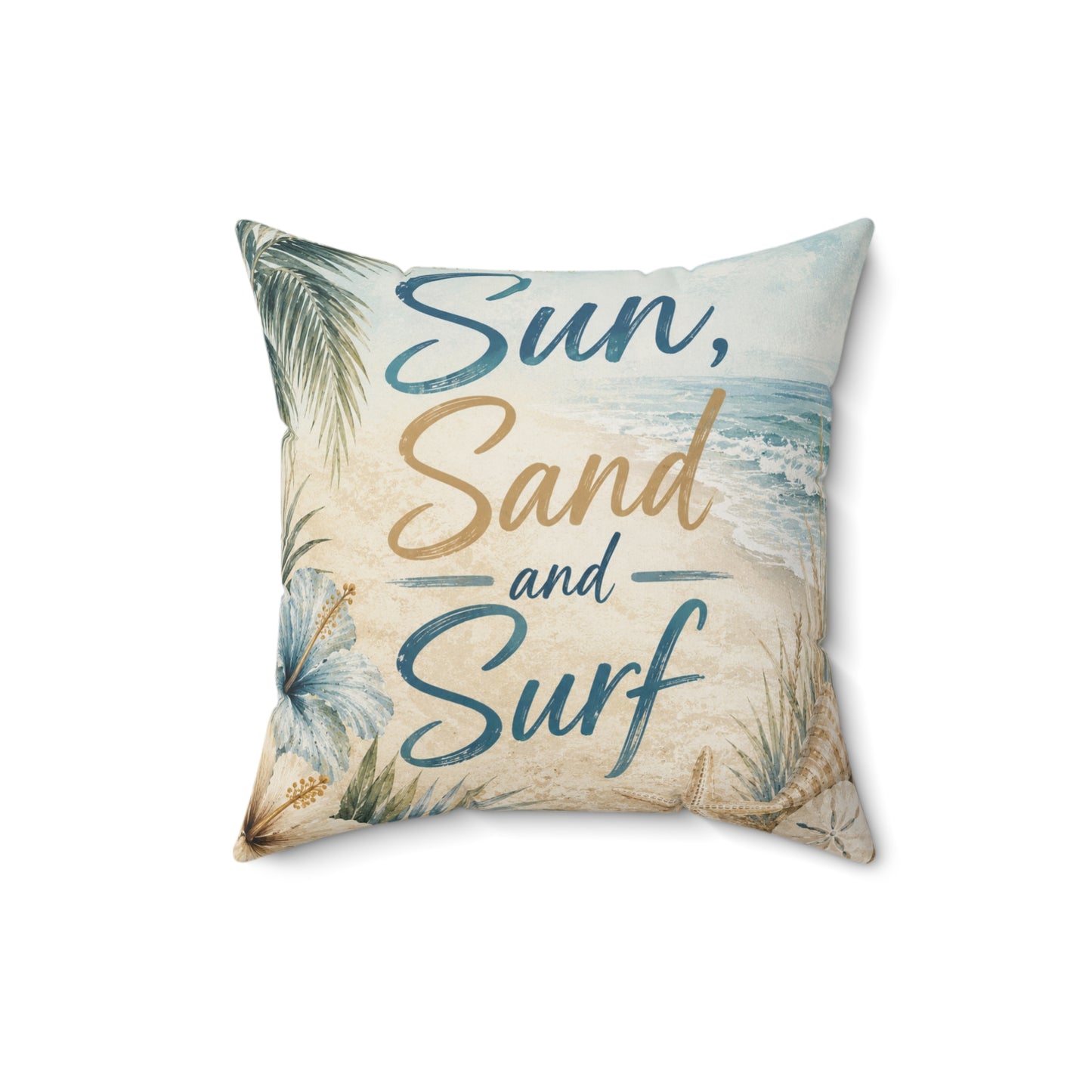 Square polyester pillow with 'Sun, Sand and Surf' text and tropical leaves
