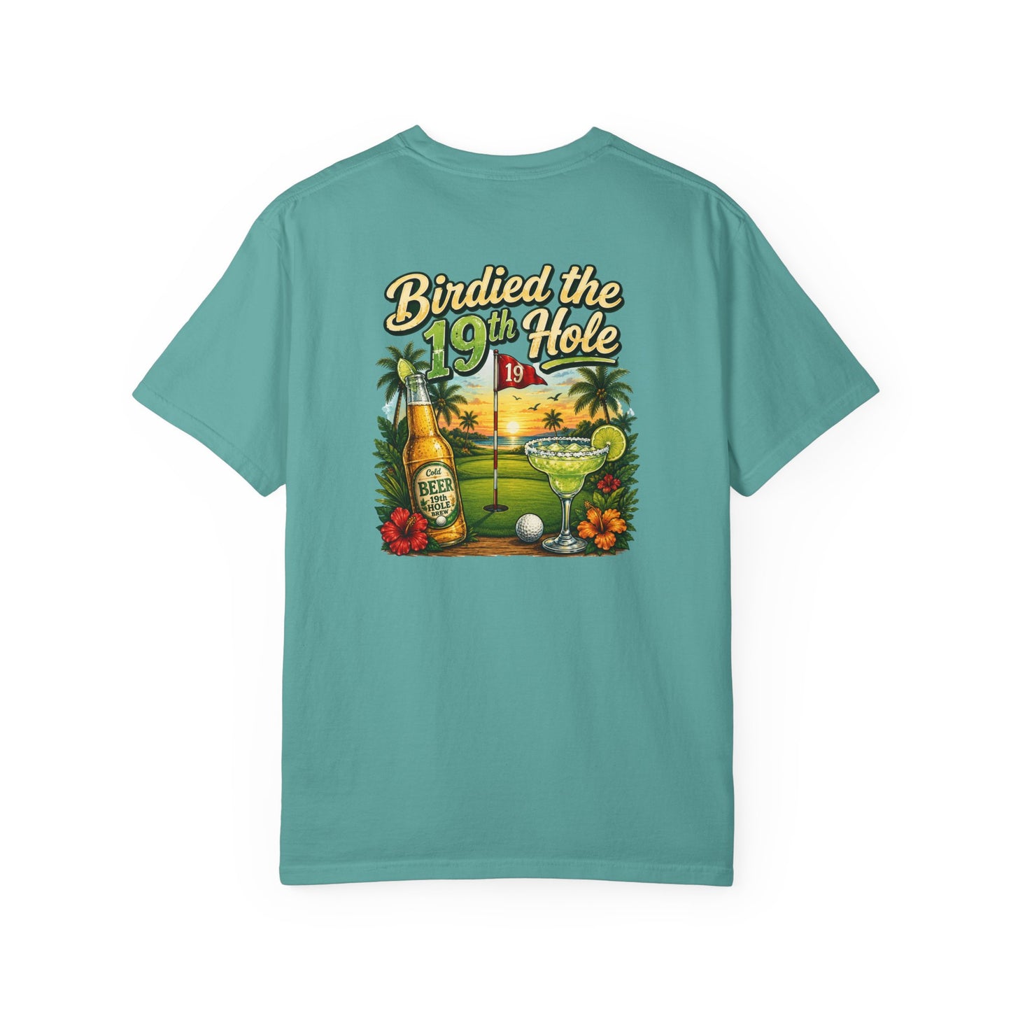 Golf T-Shirt — 'Birdied the 19th Hole' Tropical Golf Beer Design