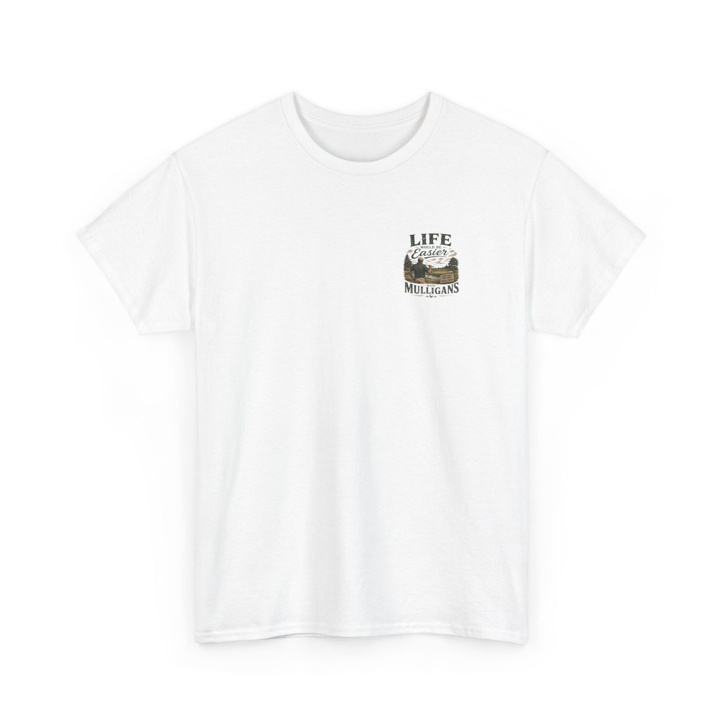 Mulligans Golf T-Shirt — “Life Would Be Easier With Mulligans” Vintage Golf Tee